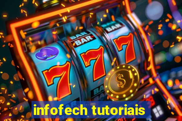 infofech tutoriais